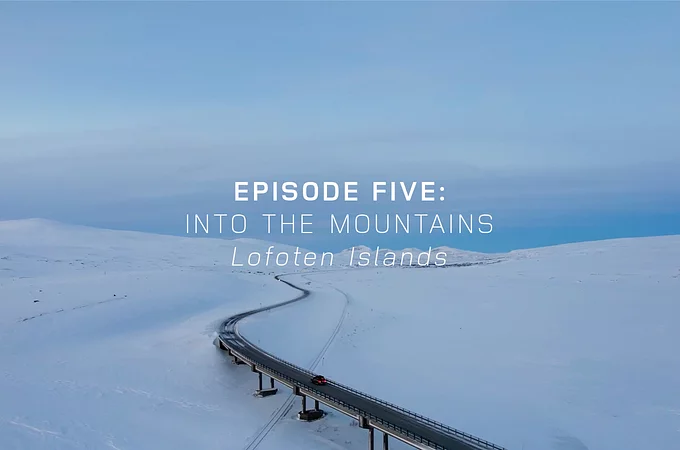 EPISODE FIVE: INTO THE MOUNTAINS